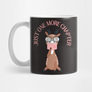 Little deer reading book Just one more chapter I Love Books Bookoholic Mug